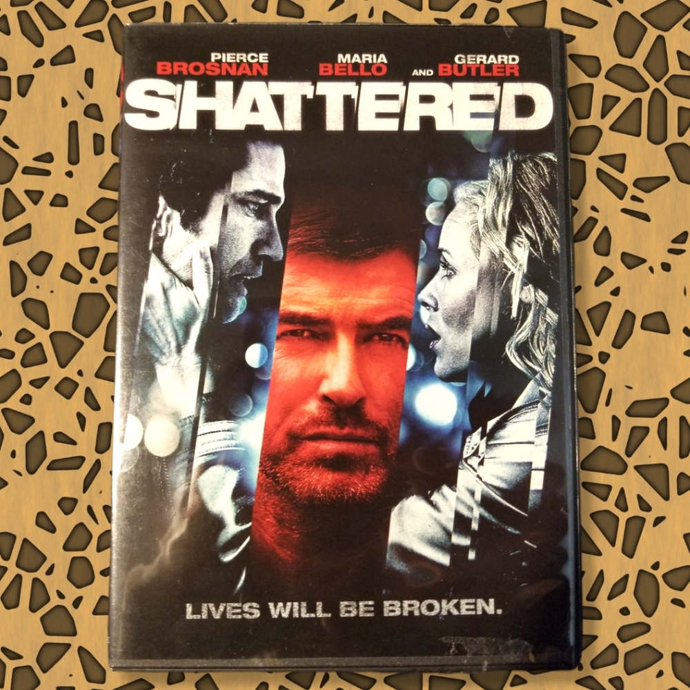 SHATTERED